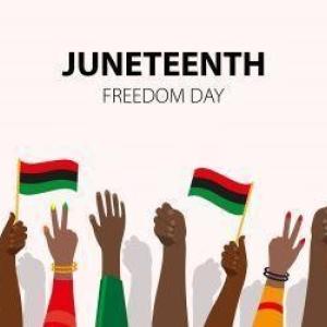 A picture of hands celebrating and waving Juneteenth flags with the text "Juneteenth Freedom Day" above them